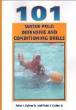 101 Water Polo Defensive and Conditioning Drills