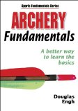 Archery Fundamentals (Sports Fundamentals Series)