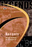 Legends: Cincinnati Bengals: The Men, the Deeds, the Consequences
