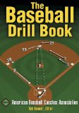 The Baseball Drill Book (The Drill Book Series)