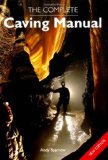 Complete Caving Manual