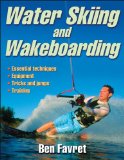 Water Skiing and Wakeboarding