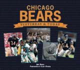 Chicago Bears: Yesterday and Today