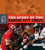 The Story of the Kansas City Chiefs (NFL Today)