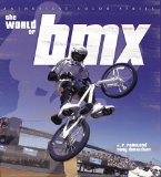 The World of BMX