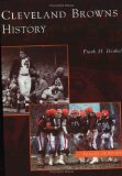 Cleveland Browns History (OH) (Images of Sports)