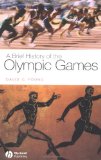 A Brief History of the Olympic Games (Brief Histories of the Ancient World)