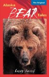 Alaska Bear Tales