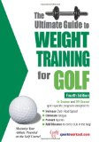 Ultimate Guide to Weight Training for Golf