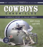 Cowboys Chronicles: A Complete History of the Dallas Cowboys