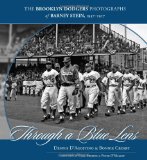 Through a Blue Lens: The Brooklyn Dodger Photographs of Barney Stein, 1939-1957