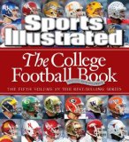 Sports Illustrated: The College Football Book