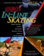 Advanced In-Line Skating