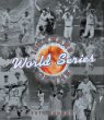 100 Years of the World Series