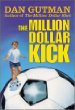 Million Dollar Kick, The