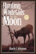 Hunting Whitetails by the Moon