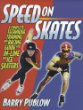 Speed on Skates