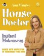 House Doctor: Instant Makeovers