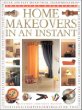 Home Makeovers in an Instant (Practical Handbooks)