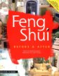 Feng Shui Before and After: Practical Room-by-Room Makeovers for Your House