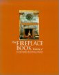 Fireplace Book : An Idea Book of Fireplace Designs (vol. 2)