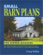 Small Barn Plans for Owner-Builders