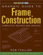 Graphic Guide to Frame Construction: Details for Builders and Designers