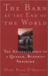 The Barn at the End of the World: The Apprenticeship of a Quaker, Buddhist Shepherd