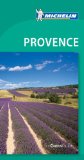 Michelin Green Guide Provence, 7e (Michelin Green Guide: Provence English Edition)