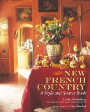 New French Country: A Style and Source Book