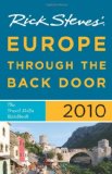 Rick Steves Europe Through the Back Door 2010: The Travel Skills Handbook