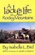 A Lady's Life in the Rocky Mountains