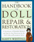 The Handbook of Doll Repair and Restoration