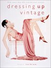Dressing Up Vintage