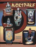 The Collector s Encyclopedia of Noritake (Second Series)