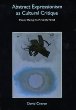 Abstract Expressionism as Cultural Critique: Dissent during the McCarthy Period