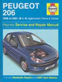 Peugeot 206 Petrol and Diesel Service and Repair Manual (Haynes Service and Repair Manuals)