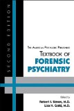 The American Psychiatric Publishing Textbook of Forensic Psychiatry