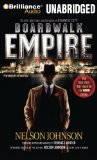 Boardwalk Empire: The Birth, High Times, and Corruption of Atlantic City