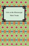 Life on the Mississippi