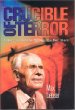Crucible of Terror: A Story of Survival Through the Nazi Storm