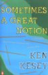 Sometimes a Great Notion