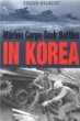 Marine Corps Tank Battles in Korea