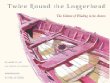 Twice Round the Loggerhead: The Culture of Whaling in the Azores