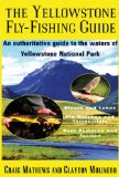 The Yellowstone Fly-Fishing Guide