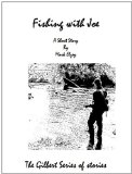 Fishing with Joe (The Gilbert Days Series)