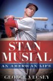 Stan Musial: An American Life