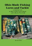 Ohio Made Fishing Lures and Tackle