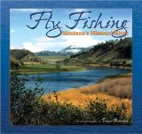 Fly Fishing Montana s Missouri River