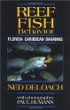 Reef Fish Behavior: Florida Caribbean Bahamas